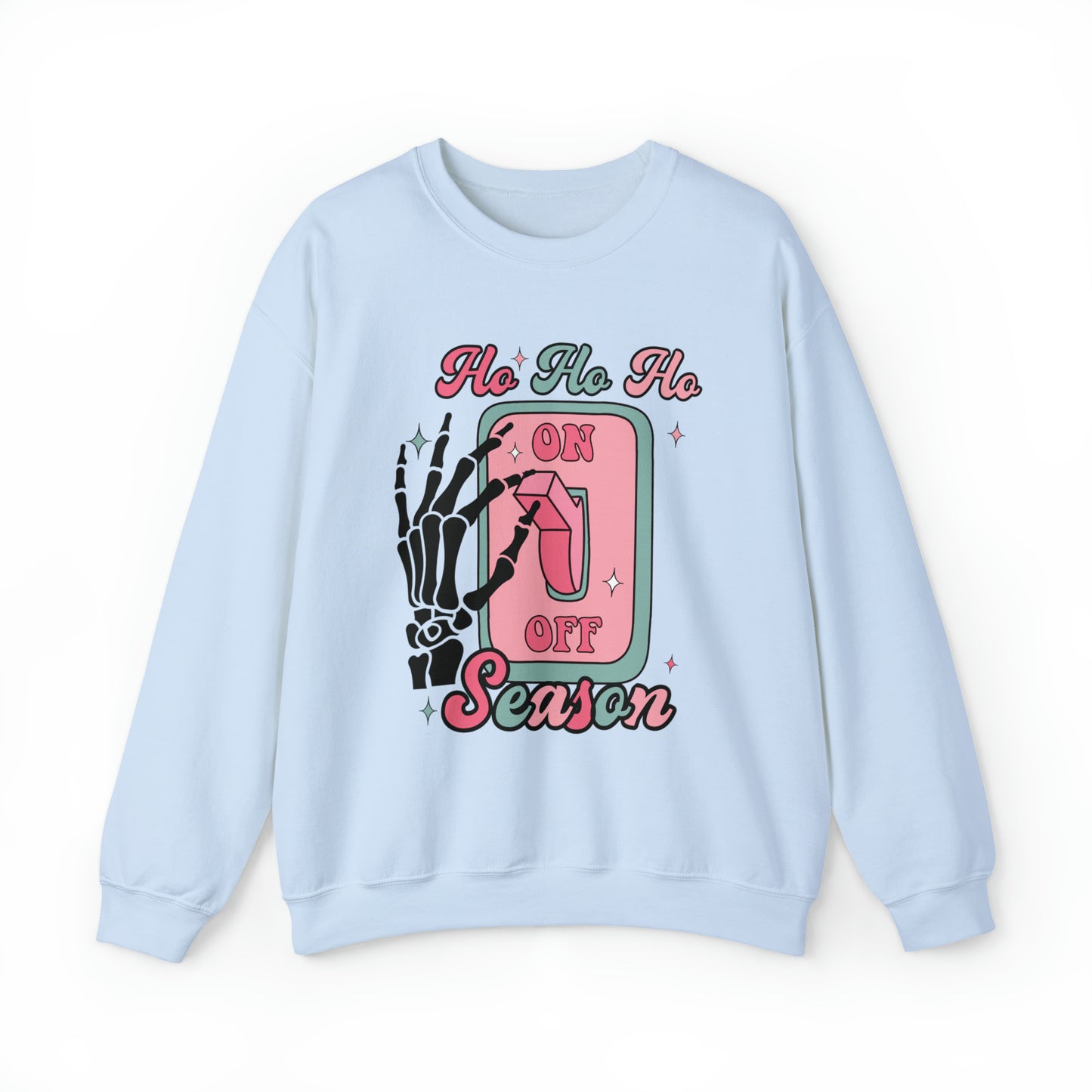 Ho Ho Ho Season Adult Sweatshirt