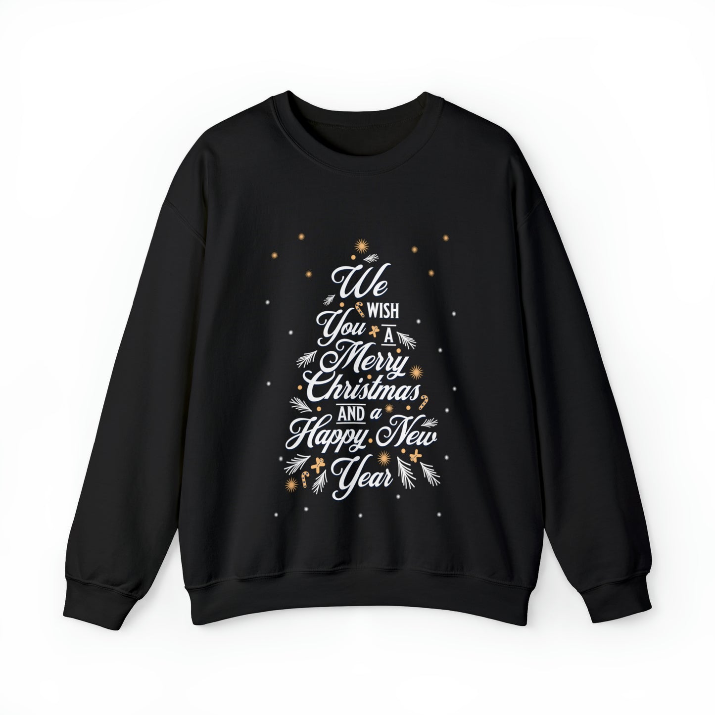 We Wish You A Merry Christmas And A Happy New Year Adult Sweatshirt