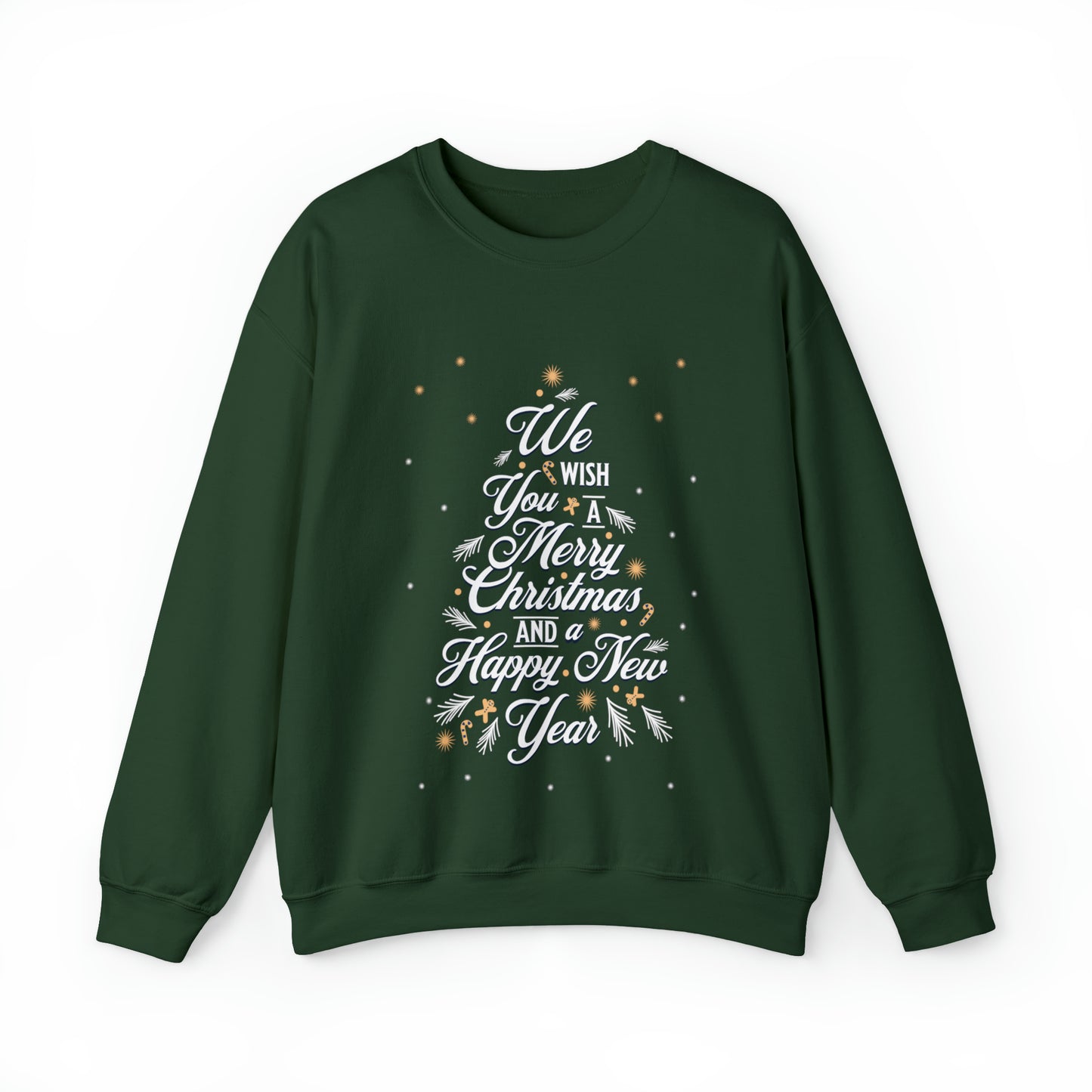 We Wish You A Merry Christmas And A Happy New Year Adult Sweatshirt