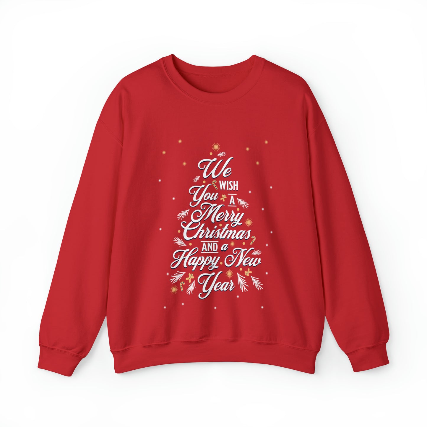 We Wish You A Merry Christmas And A Happy New Year Adult Sweatshirt