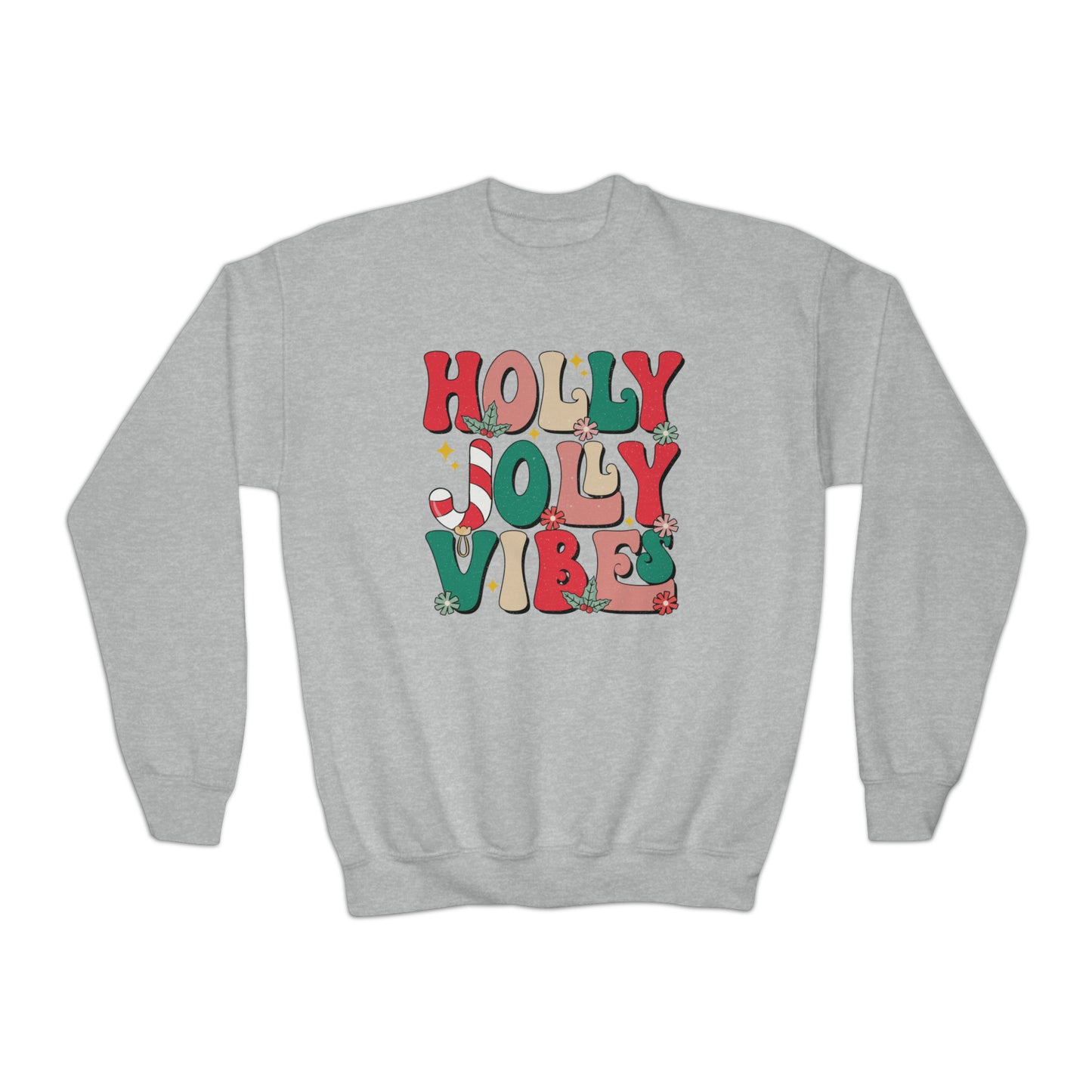 Holly Jolly Vibes Youth Sweatshirt