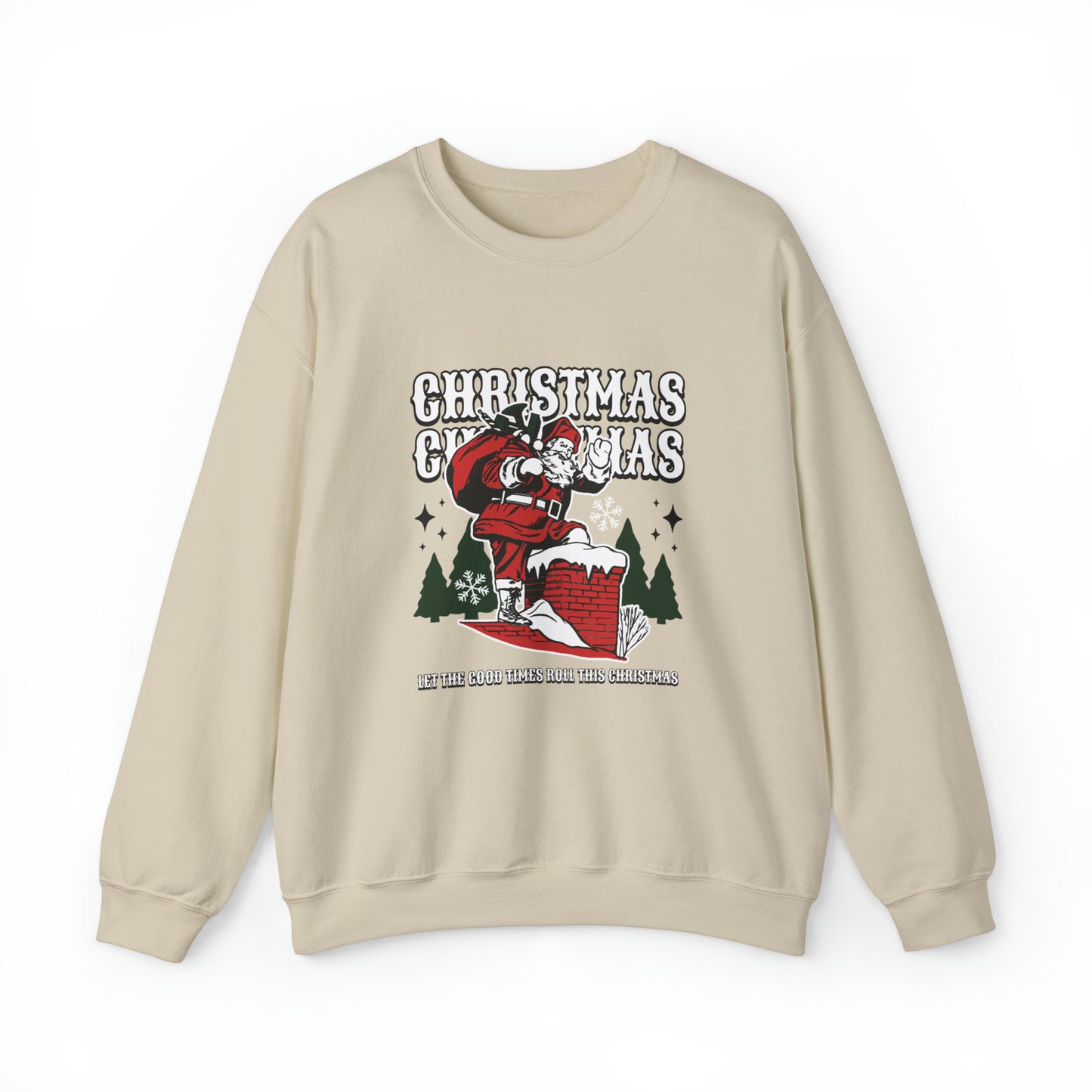 Let The Good Times Roll This Christmas Adult Christmas Sweatshirt