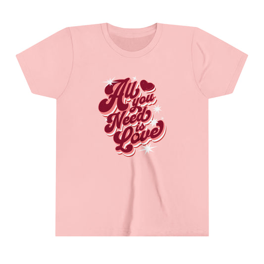 All You Need Is Love Youth T-Shirt