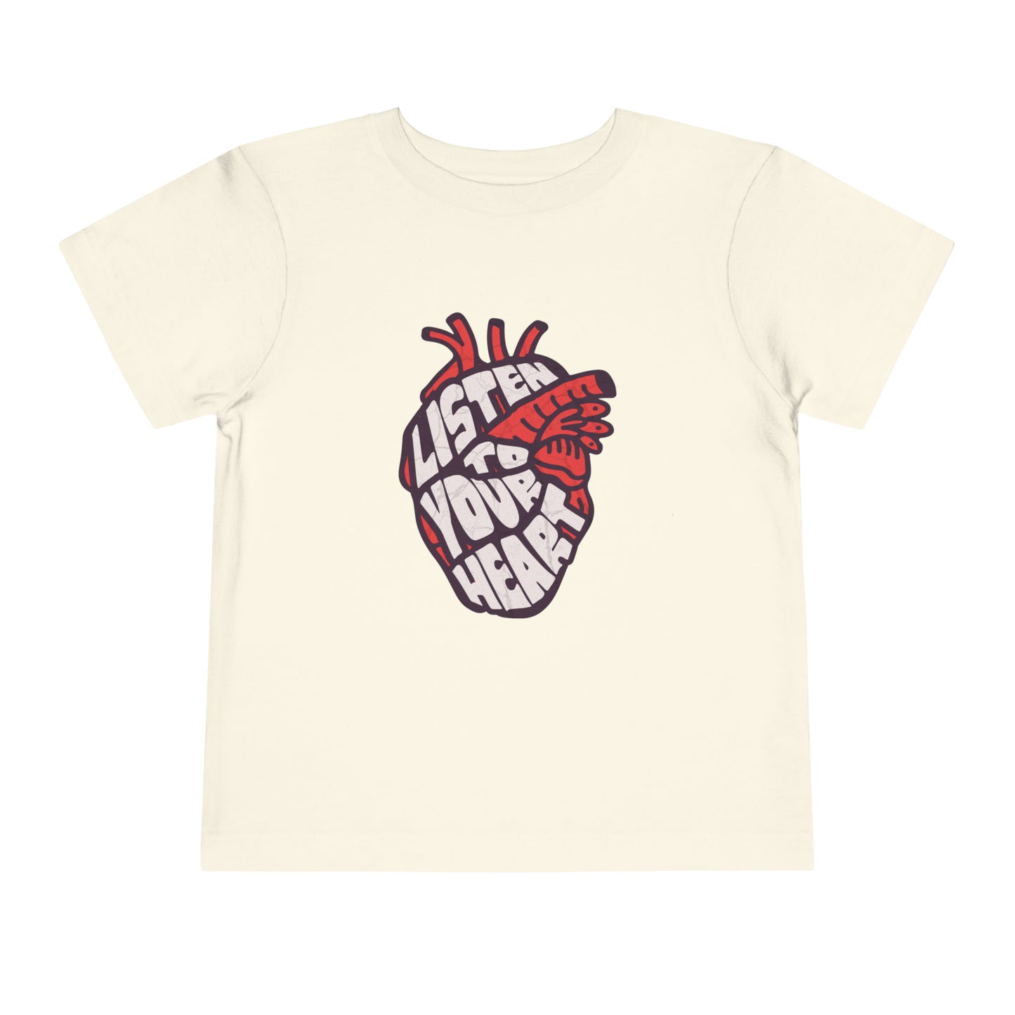 Listen To Your Heart Toddler T-Shirt