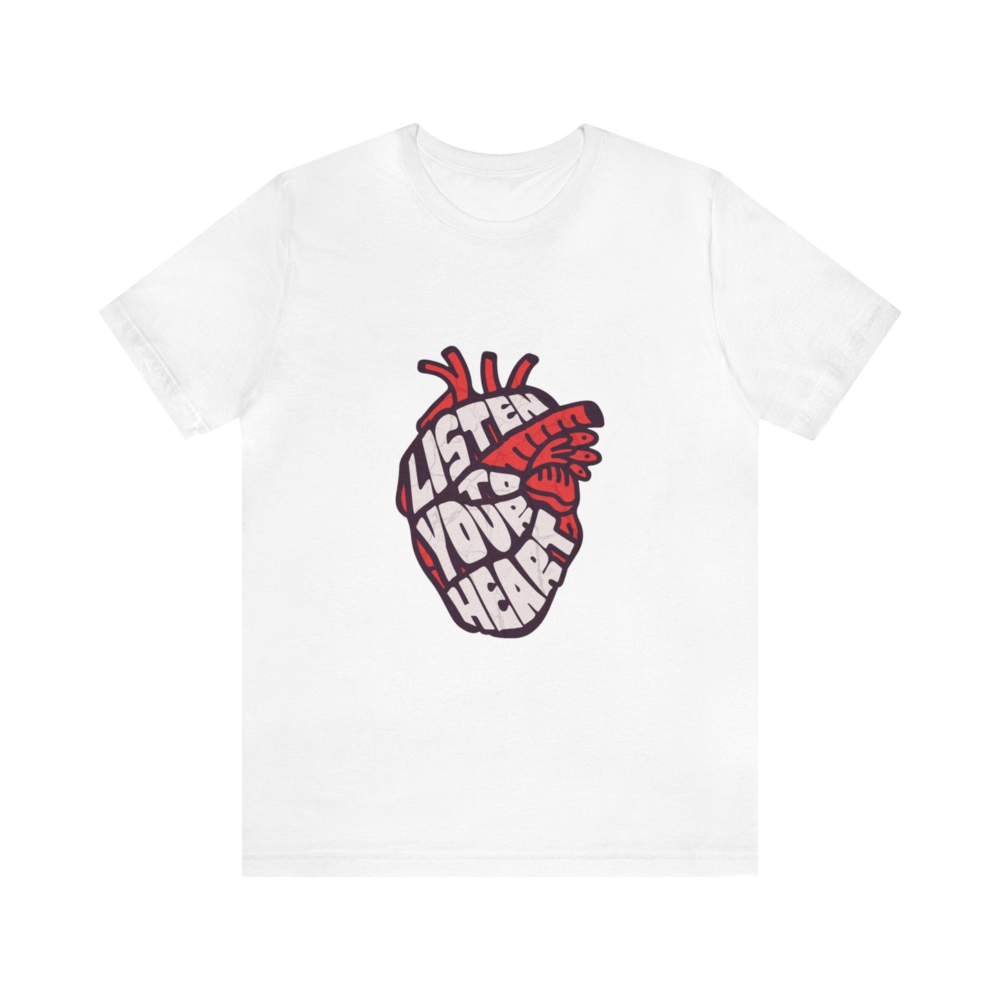 Listen To Your Heart Adult T-Shirt