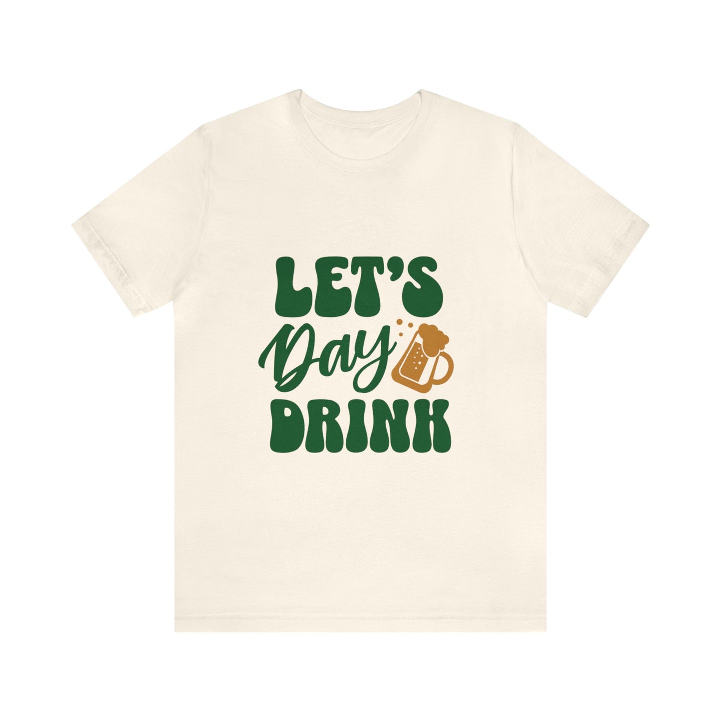 Let's Day Drink Adult T-Shirt