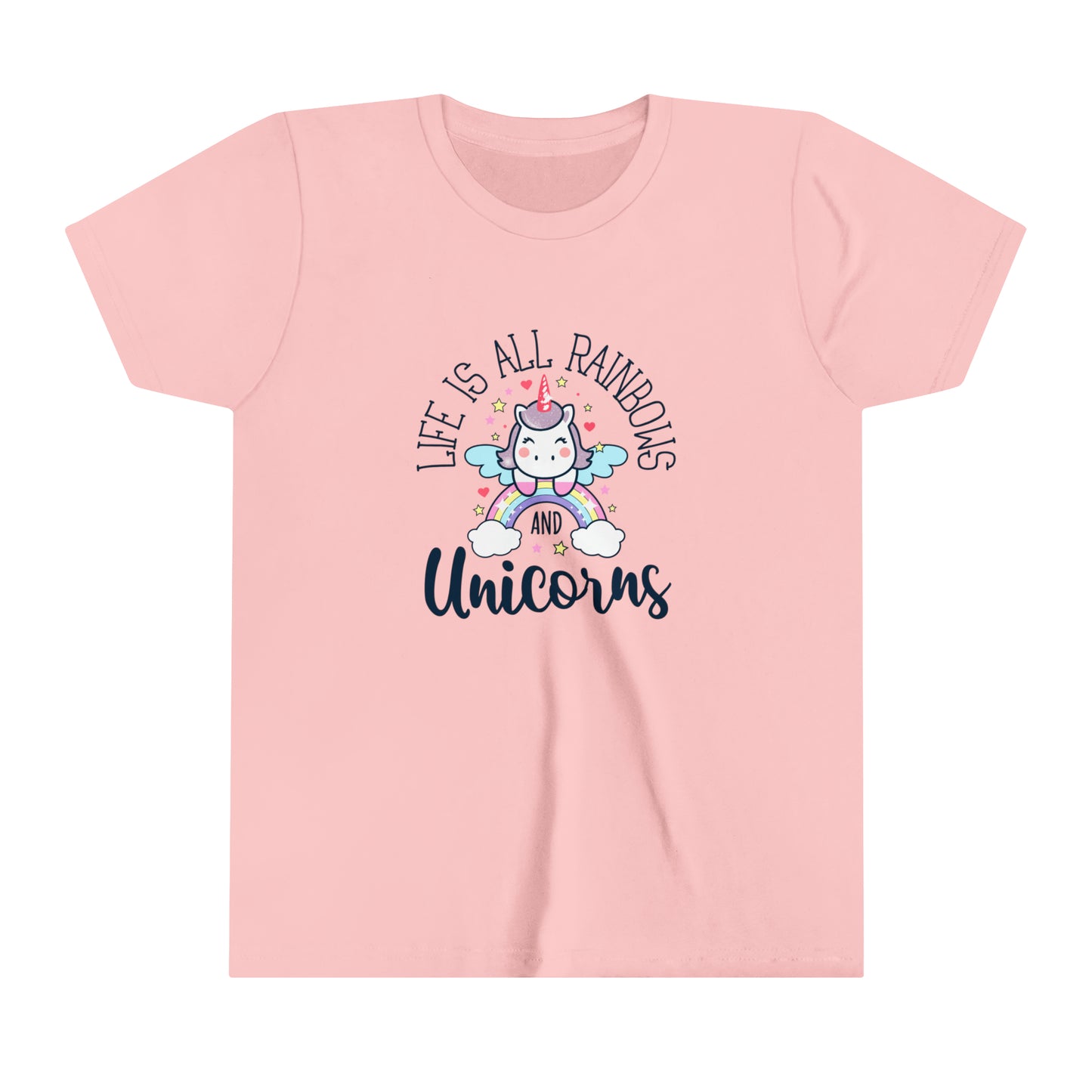 Life Is All Rainbows And Unicorns Youth T-Shirt