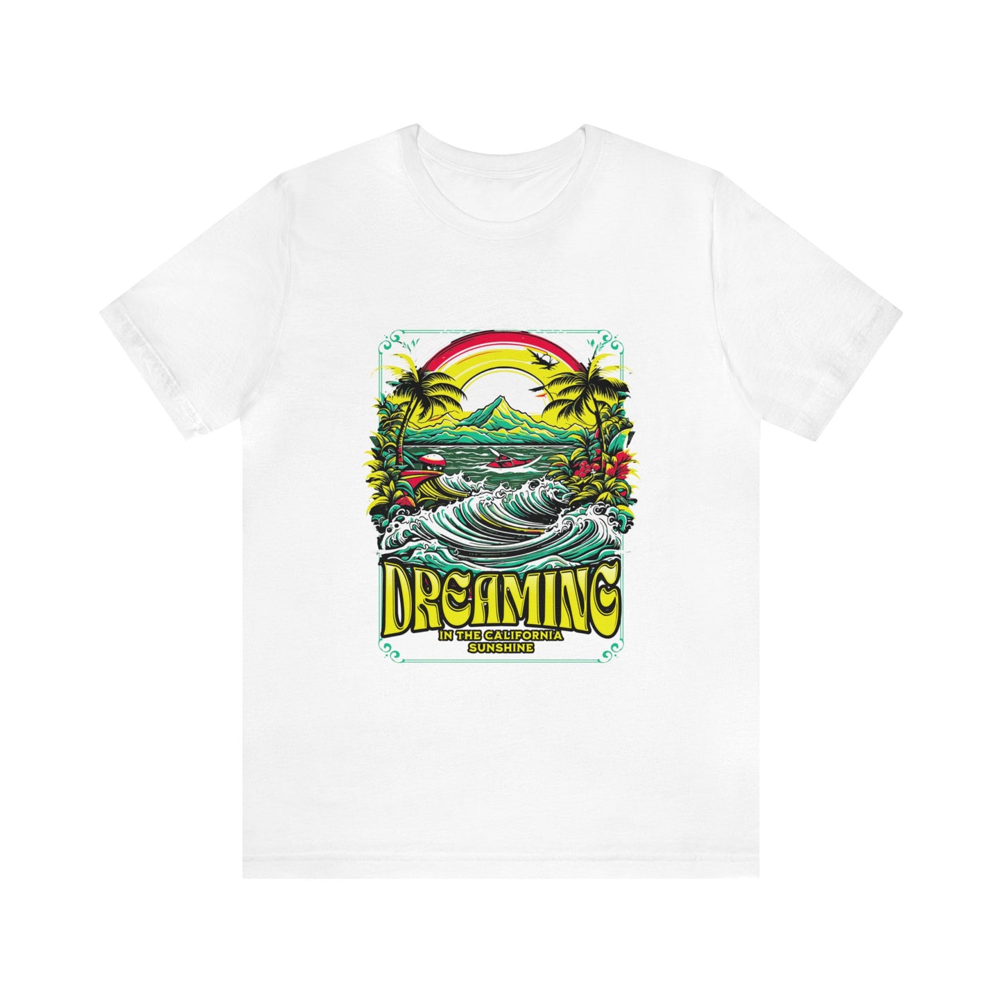 Dreaming In The California Sunshine Adult T-Shirt