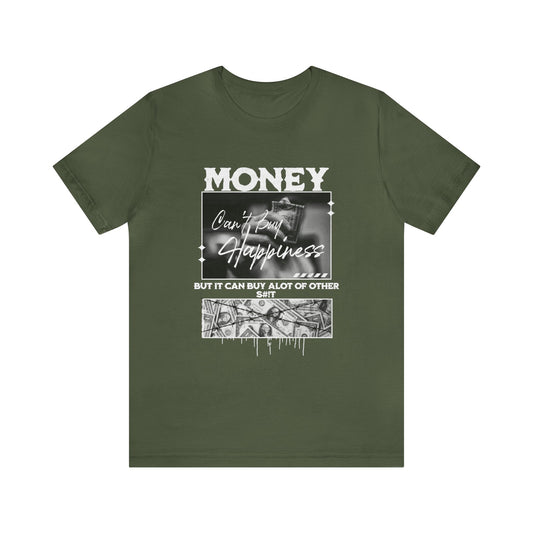 Money Can't Buy Happiness Adult T-Shirt