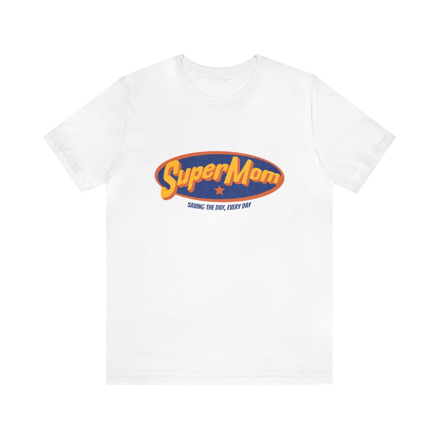 Super Mom Adult T-Shirt