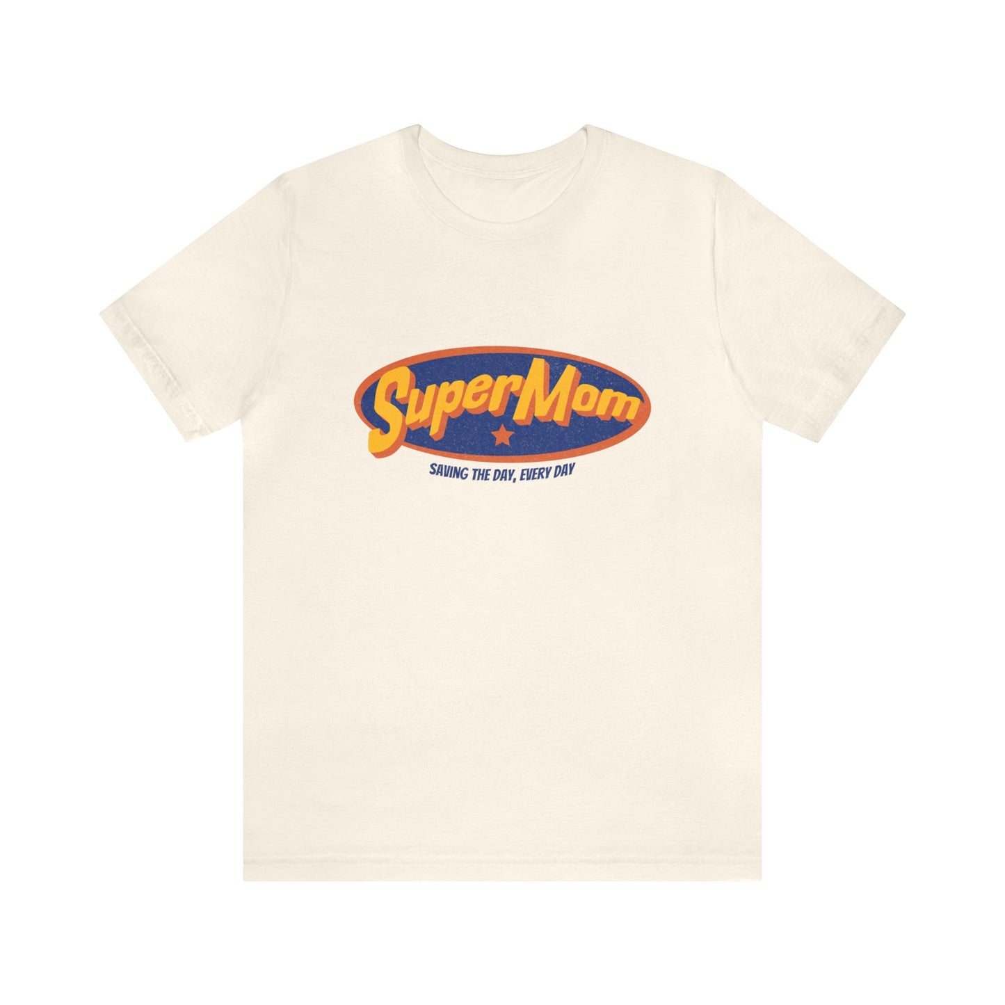 Super Mom Adult T-Shirt