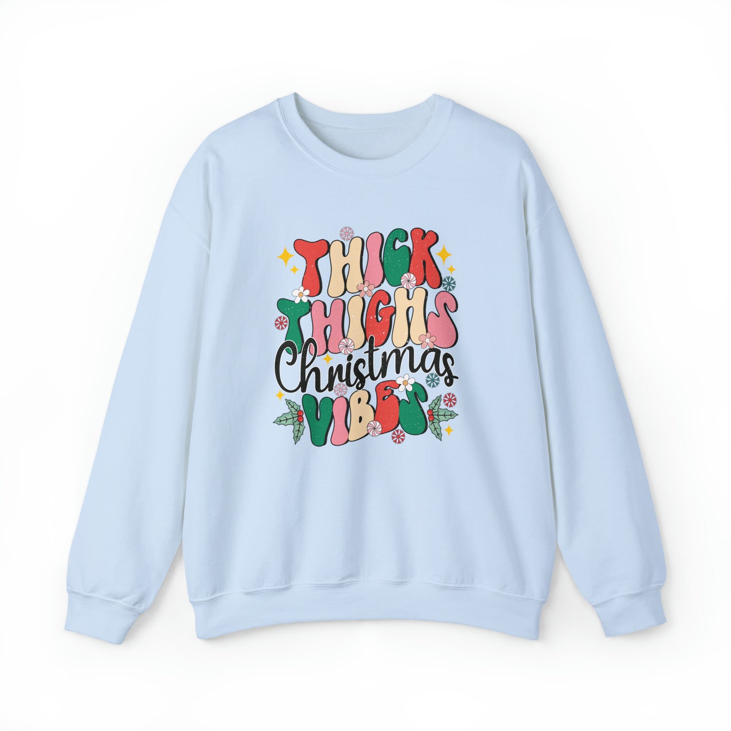 Thick Thighs Christmas Vibed Adult Sweatshirt