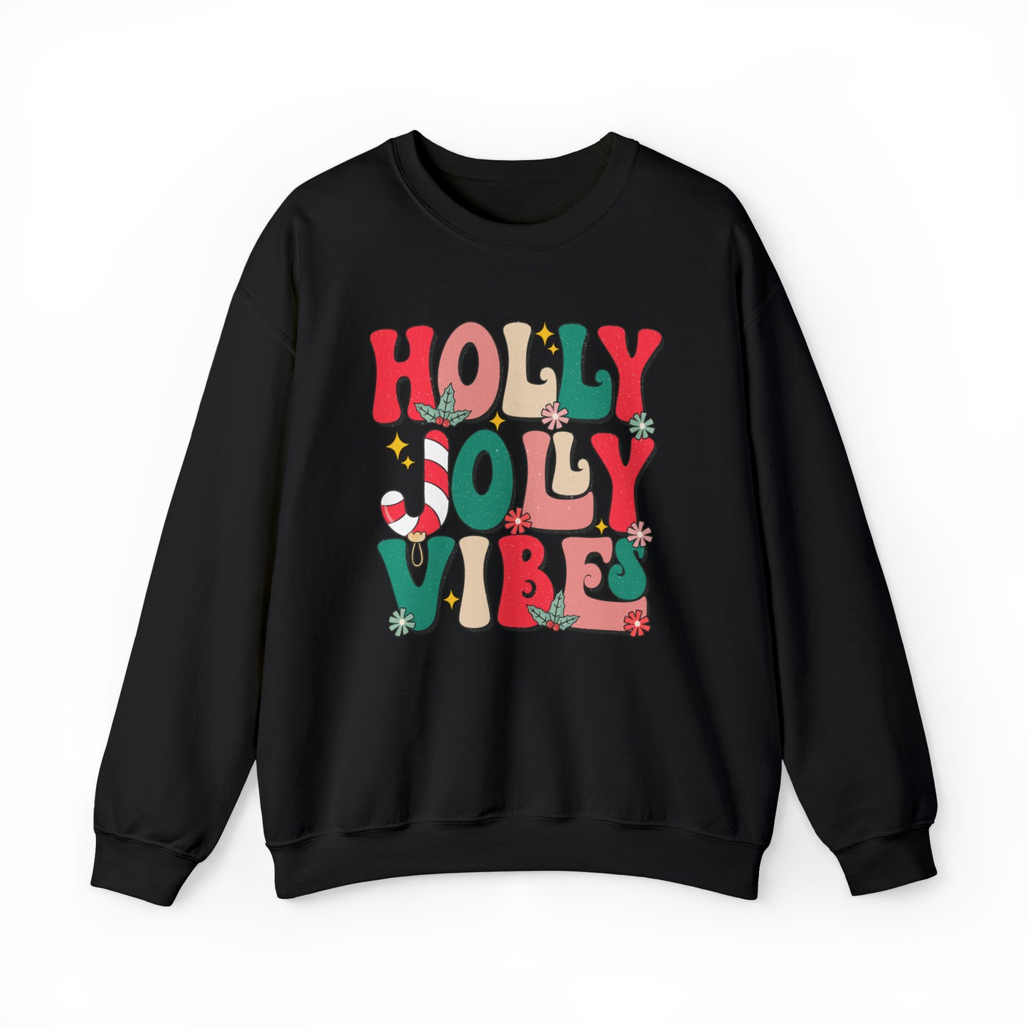 Holly Jolly Vibes Adult Sweatshirt