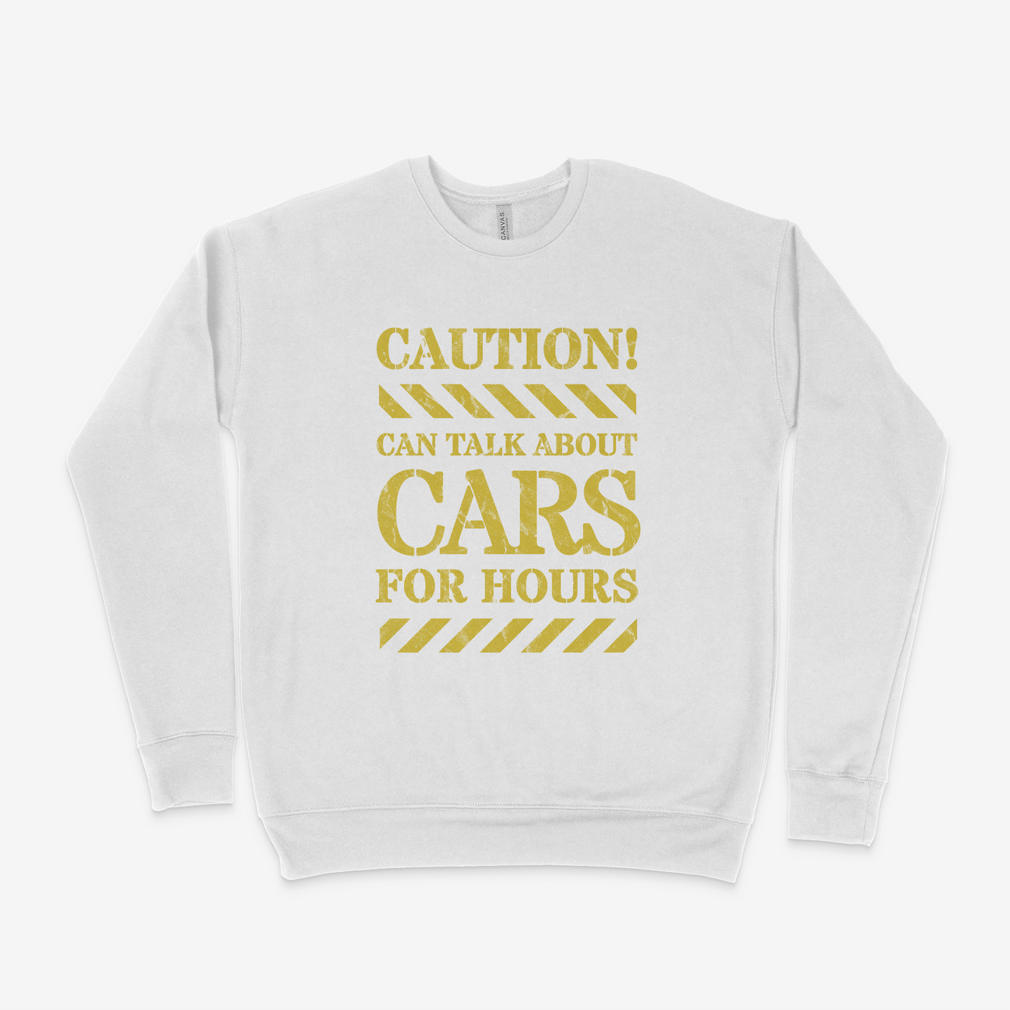 Caution! Can Talk About Cars For Hours Adult Sweatshirt