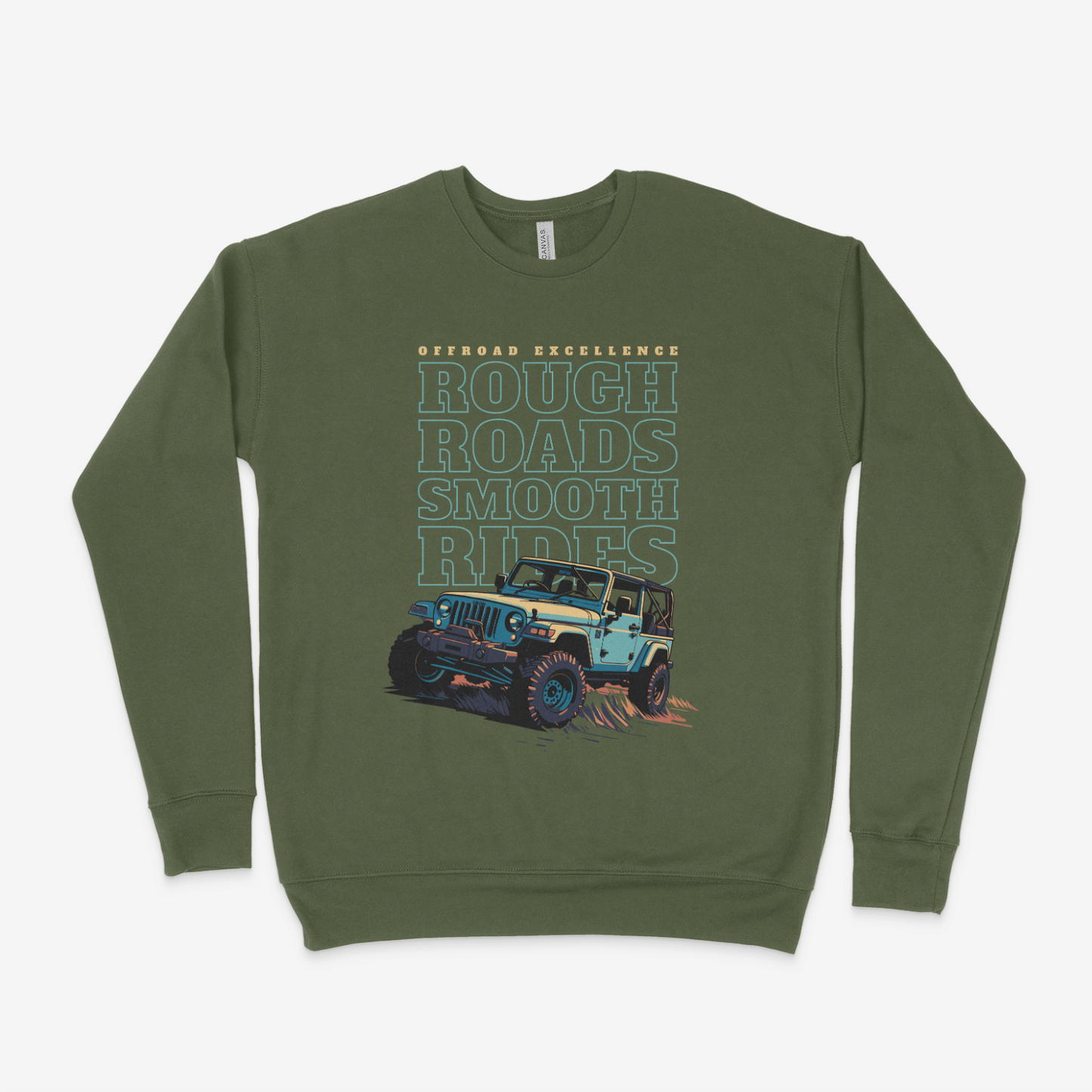 Rough Roads Smooth Rides Adult Sweatshirt