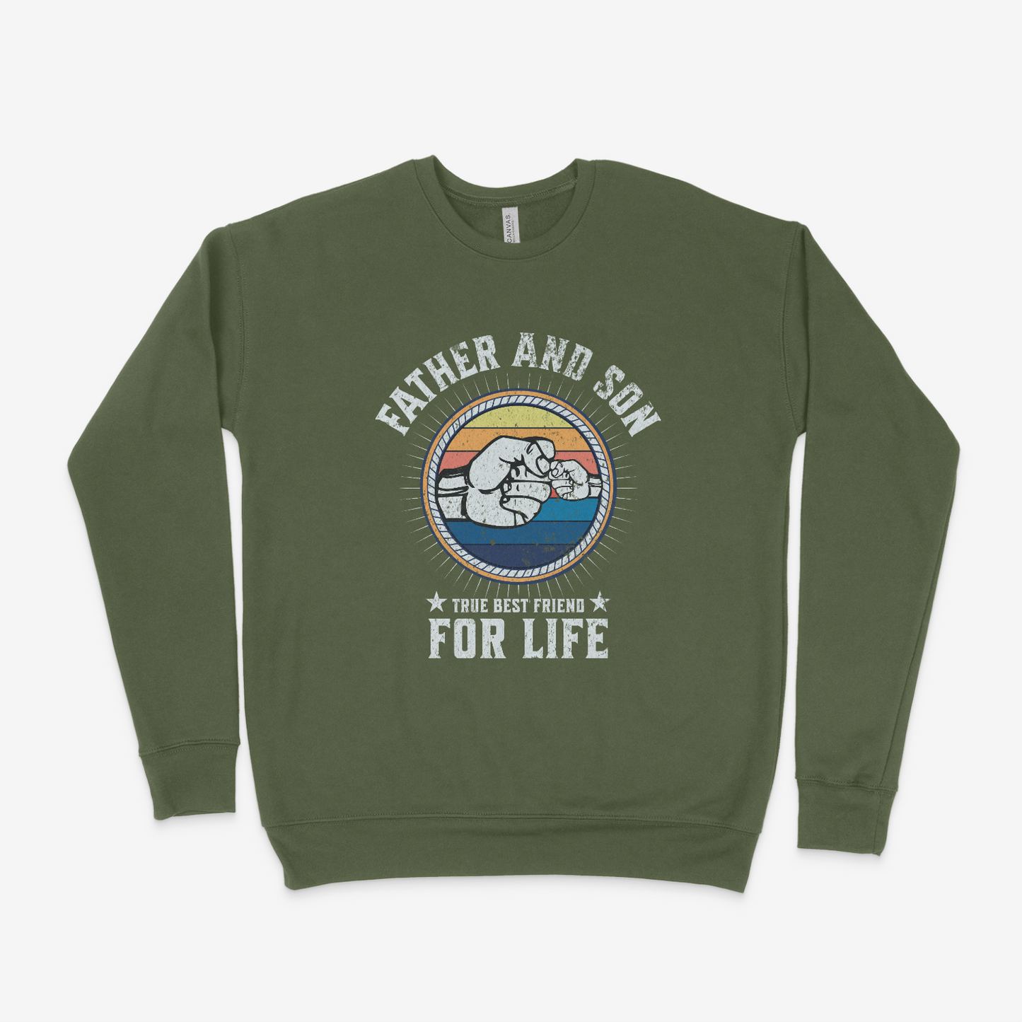 Father And Son True Best Friend For Life Adult Sweatshirt