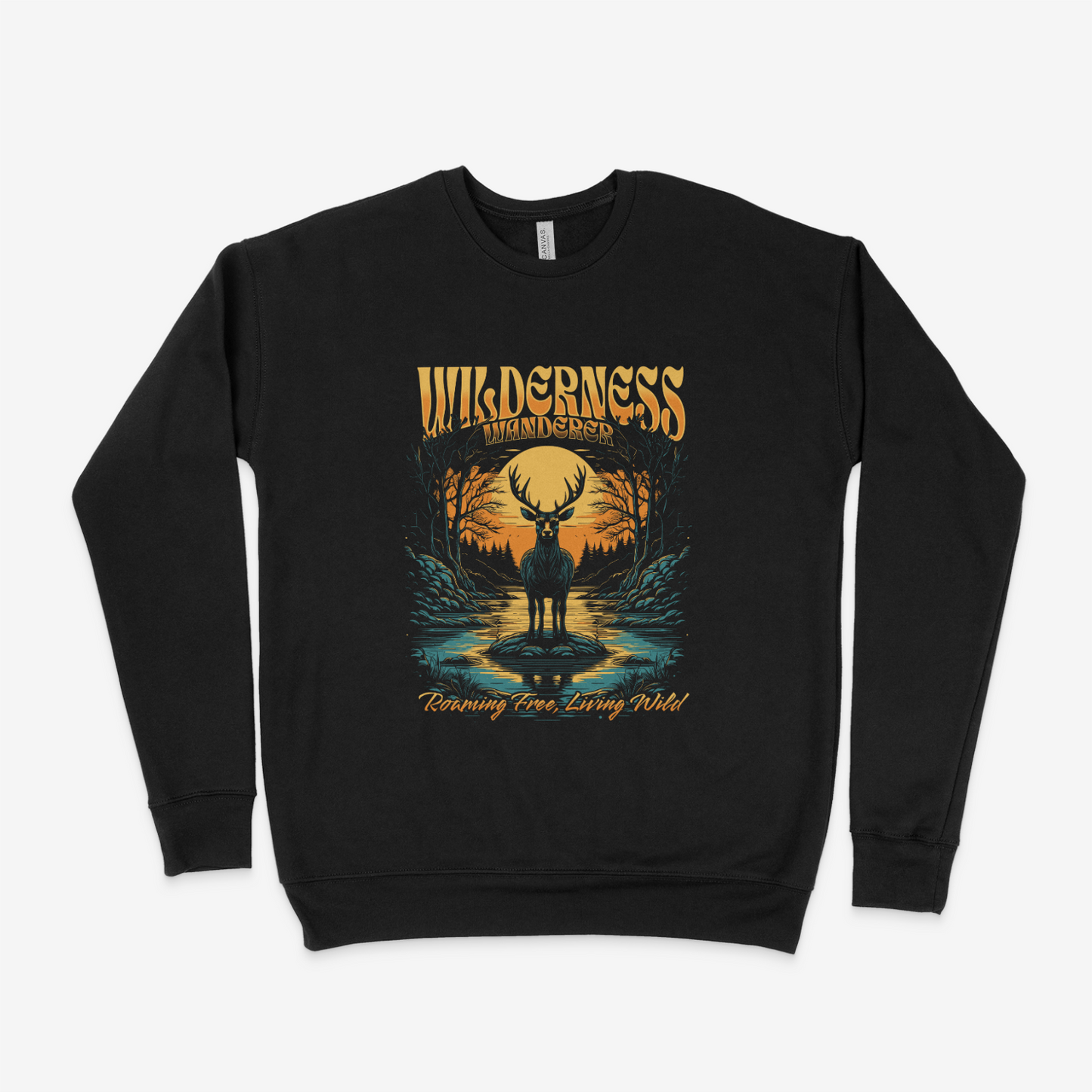 Wilderness Wanderer Roaming Free, Living Wild Adult Sweatshirt