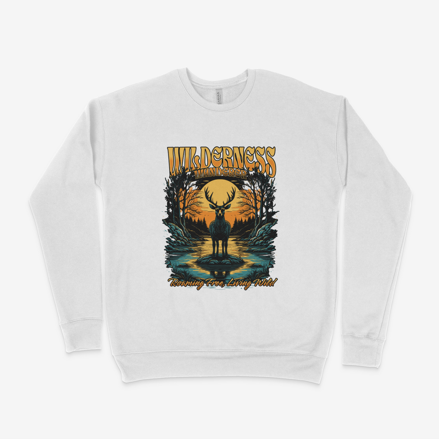 Wilderness Wanderer Roaming Free, Living Wild Adult Sweatshirt