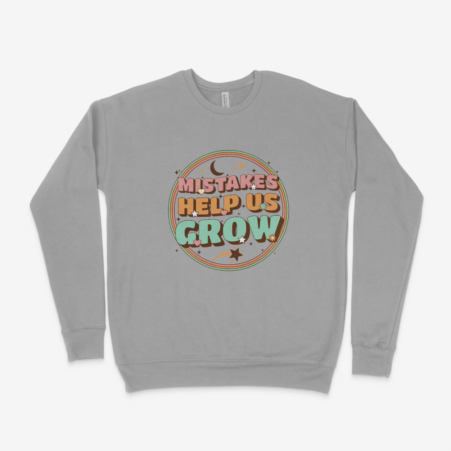 Mistakes Help Us Grow Adult Sweatshirt