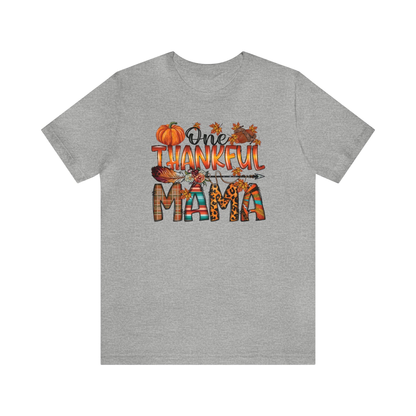 One Thankful Mama Adult T-Shirt