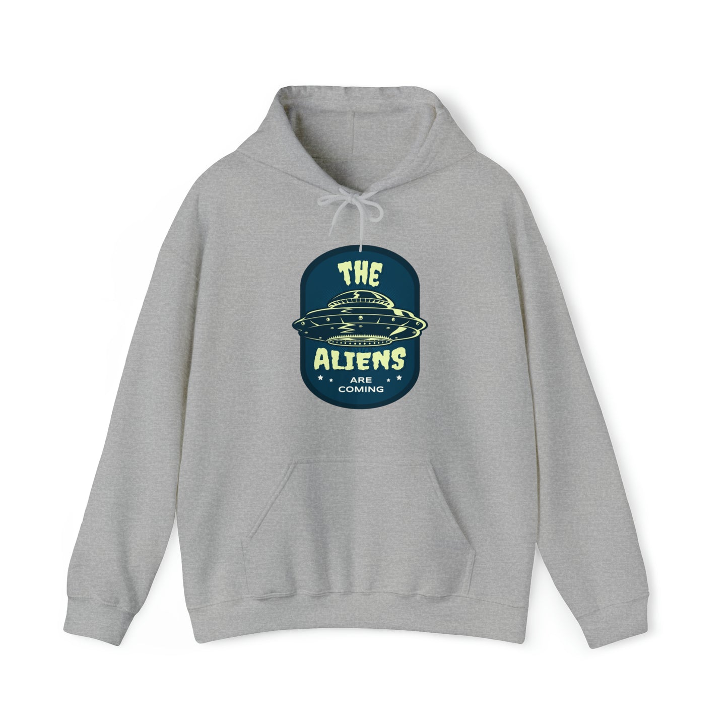 The Aliens Are Coming Adult Hoodie