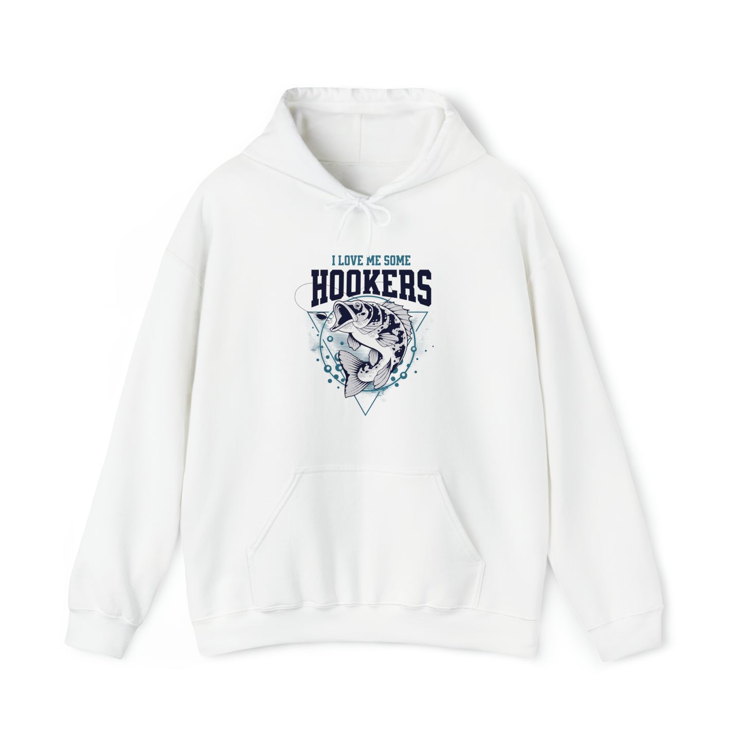 I Love Me Some Hookers Adult Hoodie