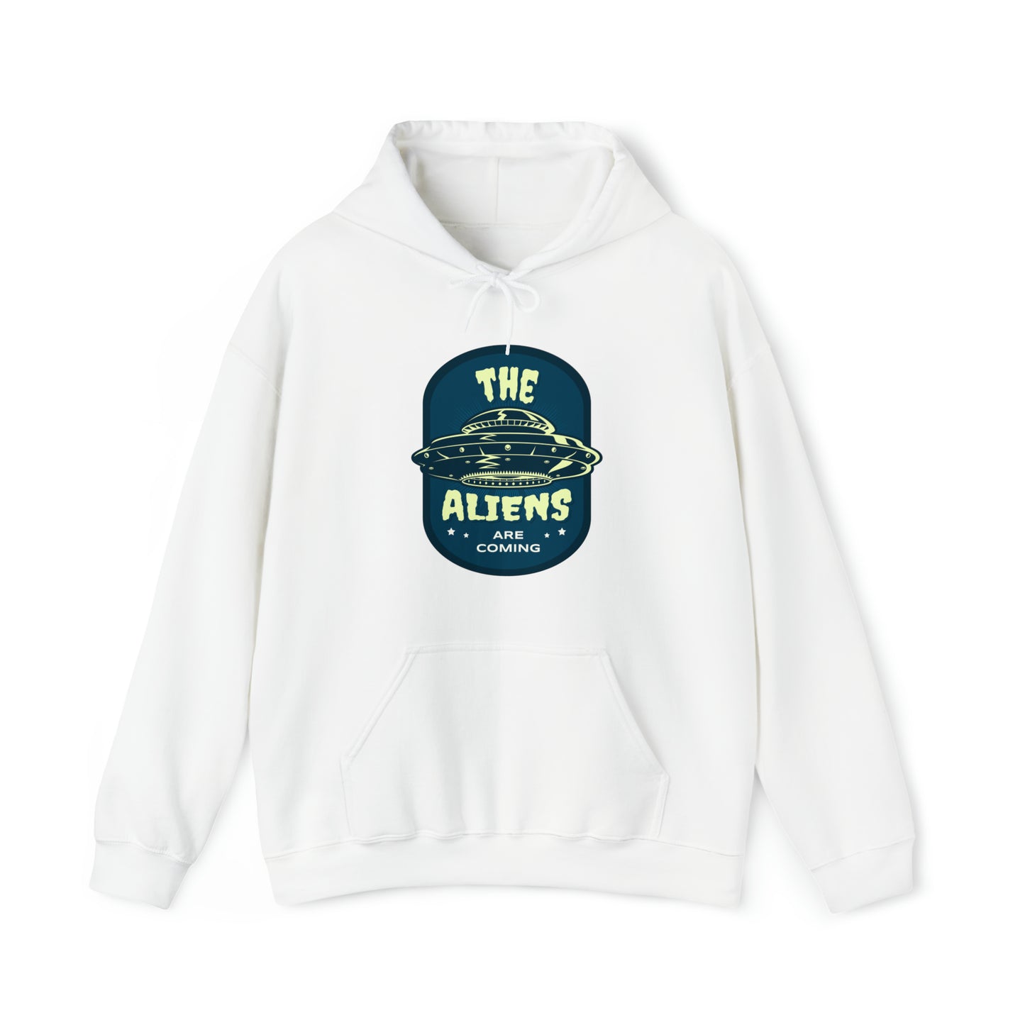 The Aliens Are Coming Adult Hoodie